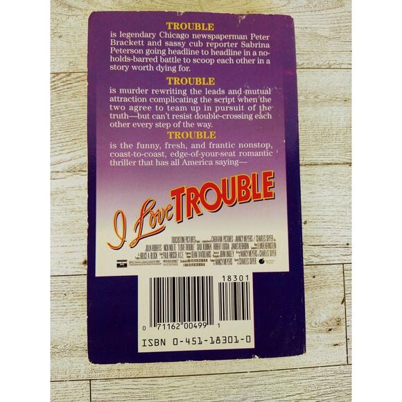 I Love Trouble (Movie Tie-In Cover) Peter Brackett - 1994 1st Printing PB Signet - Picture 2 of 11